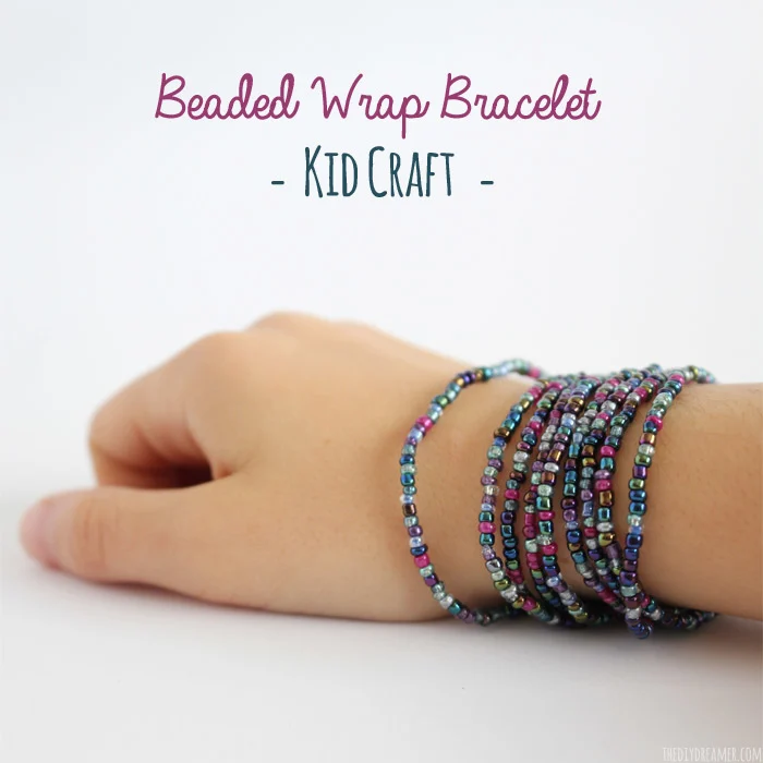 Beautiful Beaded Wrap Bracelet - Kid Craft! This bracelet was made by a 9 year old. Come check out the tutorial so that you came make some too!