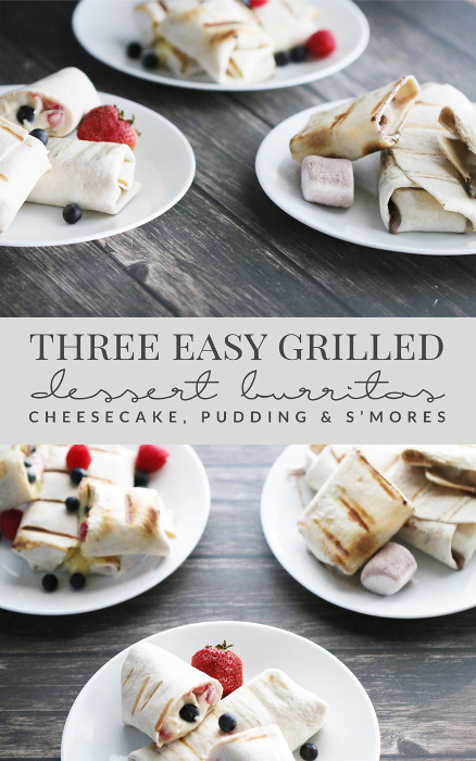 Three Easy Grilled Dessert Burritos